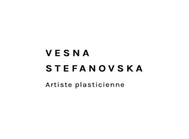 Vesna STEFANOVSKA, artiste plasticienne nomade